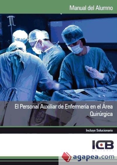 Manual el Personal Auxiliar de Enfermería en el Área Quirúrgica