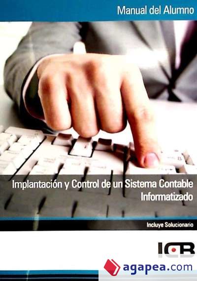 Manual implantación y control de un sistema contable informatizado