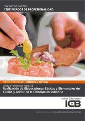 Portada de Manual uf0056: realización de elaboraciones básicas y elementales de cocina y asistir en la elaboración culinaria