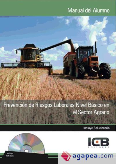 Prevención de riesgos laborales nivel básico en el sector agrario