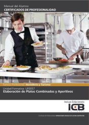 Portada de UF0057: Elaboración de Platos Combinados y Aperitivos