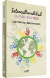 Interculturalidad : en la vida y en la misión