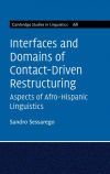 Interfaces and Domains of Contact-Driven Restructuring