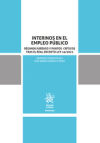 Interinos en el empleo público. Régimen jurídico y puntos críticos tras el Real Decreto-Ley 14/2021