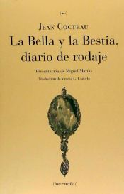 Portada de La Bella y la Bestia : diario de rodaje