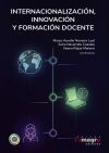 Internacionalizaci&oacute;n, innovaci&oacute;n y formaci&oacute;n docente