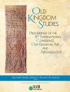 International Conference Old Kingdom Art and Archaeology (8&ordm;.2022.Ja&eacute;n)