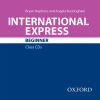 International Express Beginner. Class CD 3rd Edition