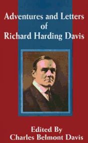 Portada de Adventures and Letters of Richard Harding Davis