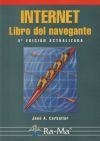 Internet. Libro del navegante, 4ª edición.