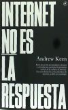 Internet no es la respuesta