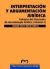 Interpretación y argumentación jurídica. Trab del Seminario de Metodología Jurídica (Vol. I)1ª reimpresión