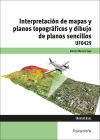 Interpretación de mapas y planos topográficos y dibujo de planos sencillos. Certificados de profesionalidad. Agraria