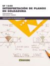 Interpretación de planos de soldadura. Certificados de profesionalidad. Soldadura con electrodo revestido y TIG