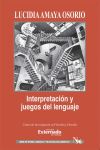 Interpretación y juegos del lenguaje