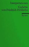 Interpretationen. Gedichte von Friedrich Hölderlin