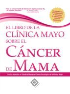 Portada de El libro de la Clínica Mayo sobre el cáncer de mama (Ebook)