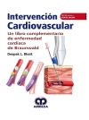 Intervención Cardiovascular. Un Libro Complementario de Enfermedad Cardíaca de Braunwald (Incluye Acceso a Vídeos Online en Inglés)