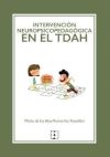 Intervención neuropsicopedagógica en TDAH: Libro + actividades descargables