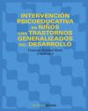 Intervención psicoeducativa en niños con trastornos generalizados del desarrollo