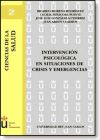 Intervención psicológica en situaciones de crisis y emergencia