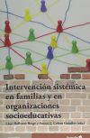 Intervención sistémica en familias y organizaciones socioeducativas