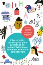 Portada de Intervenções Psicológicas para Promoção de Desenvolvimento e Saúde na Infância e Adolescência (Ebook)