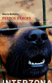 Portada de Perros héroes