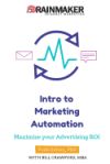 Intro to Marketing Automation: Maximize Your Advertising Roi