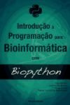 Introducao a Programacao Para Bioinformatica Com Biopython