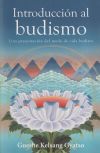 Introduccion Al Budismo (Introduction to Buddhism): Una Presentacion del Modo de Vida Budista