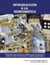 Introducción a La Numismática.: Apasionante Ciencia Que Te Permite Viajar Por Todos Los Países, En Diferentes Épocas Y Momentos Históricos Introducción a La Numismática.: Apasionante Ciencia Que Te Permite Viajar Por Todos Los Países, En Diferentes Épocas Y Momentos Históricos