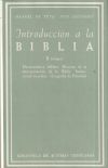 Introducción a la Biblia. II: Hermenéutica bíblica. Historia de la interpretación de la Biblia. Instituciones israelitas. Geografía palestina