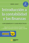 Introducción a la contabilidad y las finanzas NE: Con ejemplos y casos prácticos