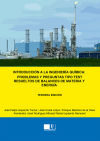 Introducción a la ingeniería química: Problemas y preguntas tipo test resueltos de balances de materias y energía