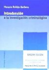 Introducción a la investigación criminológica