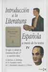 Introducción a la literatura española a través de los textos IV