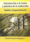 Introducci&oacute;n A La Teor&iacute;a Y Pr&aacute;ctica De La Traducci&oacute;n &aacute;mbito Hispano Franc&eacute;s