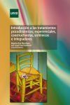 Introducci&oacute;n a los tratamientos psicodin&aacute;micos, experienciales, constructivistas, sist&eacute;micos e integradores