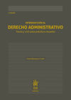 Introducción al Derecho Administrativo. Teoría y 150 casos prácticos resueltos 5ª Edición