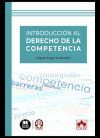 Introducci&oacute;n al Derecho de la competencia