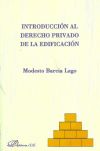 Introducción al derecho privado de la edificación