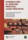 Introducción al derecho procesal: Casos prácticos