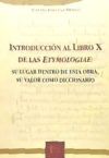 Introducción al libro x de las etimologías