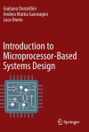 Introduction to Microprocessor-Based Systems Design