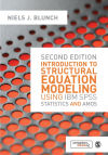 Introduction to Structural Equation Modeling Using IBM SPSS Statistics and Amos