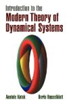 Introduction to the Modern Theory of Dynamical Systems