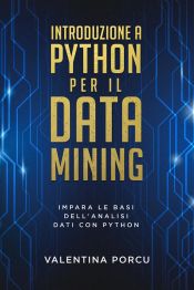 Portada de Introduzione a Python per il data mining (Ebook)