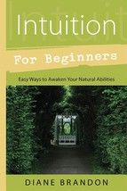 Portada de Intuition for Beginners: Easy Ways to Awaken Your Natural Abilities (Ebook)