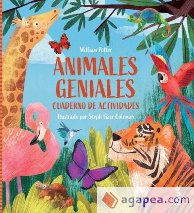 Animales Geniales. Cuaderno De Actividades